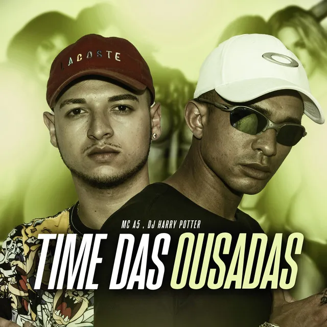 Time das Ousadas