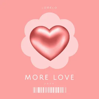 More Love by Lobelo