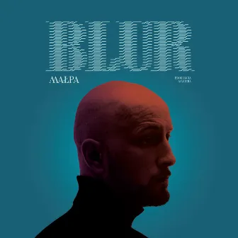 Blur by Małpa