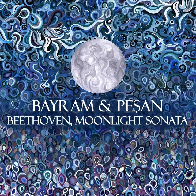 Piano Sonata No. 14 in C-Sharp Minor, Op. 27, No. 2 "Moonlight Sonata": I. Adagio sostenuto (Arr. for Piano & Ney)