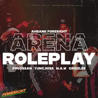 Arena Roleplay by Ahbank Foresight