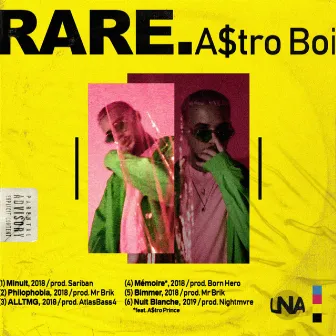 Rare by A$tro Boi