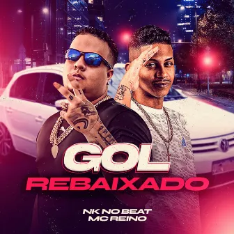 Gol Rebaixado by Nk no Beat