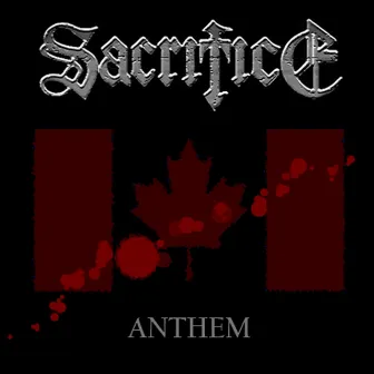 Anthem by Sacrifice