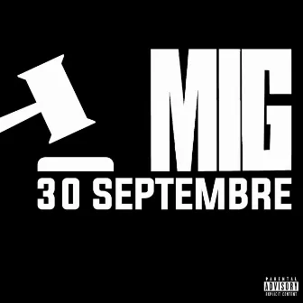 30 Septembre by Mig