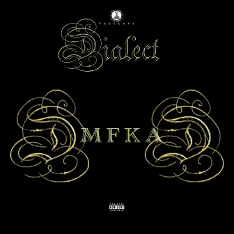 D Mfka D by Dialect