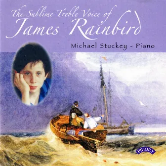 The Sublime Treble Voice of James Rainbird by James Rainbird