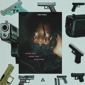 Glock Talk by Trey Esco