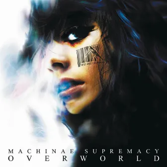 Overworld by Machinae Supremacy