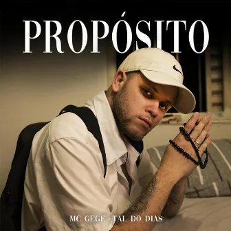 Propósito by MC Gege