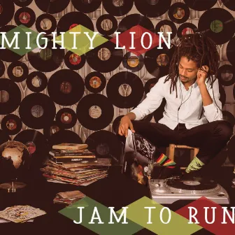 Jam to Run by Mighty Lion