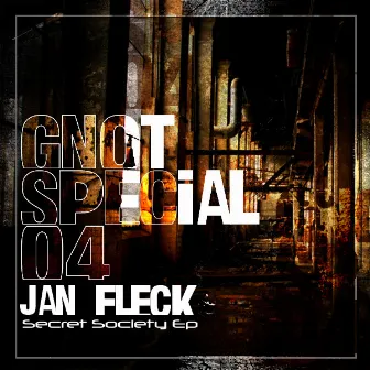 Secret Society Ep by Jan Fleck