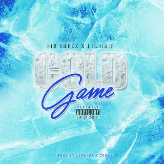 Cold Game by Sir Sheez