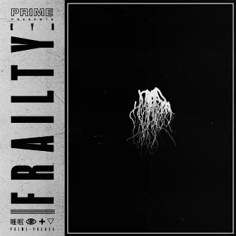 Frailty by KYN