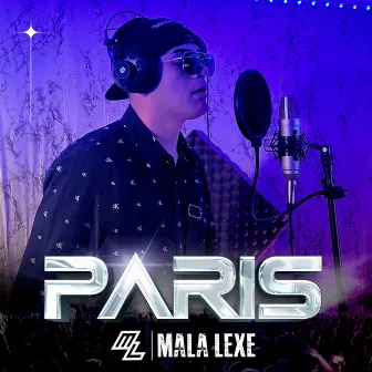 Paris by Mala Lexe