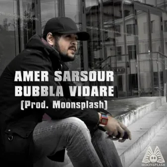 Bubbla Vidare by Amer Sarsour