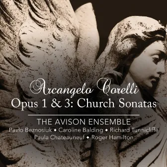 Corelli: Church Sonatas, Opus 1 & 3 by The Avison Ensemble