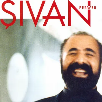 Sivan Perwer by Sivan Perwer