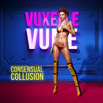 Consensual Collusion by Vuxelle Vume