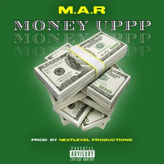 Moneyuppp by M.A.R