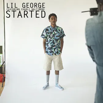 Started by Lil George