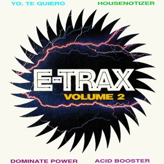 E-Trax Volume 2 by E-Trax