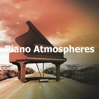 Piano Atmospheres by Restaurant Chillout