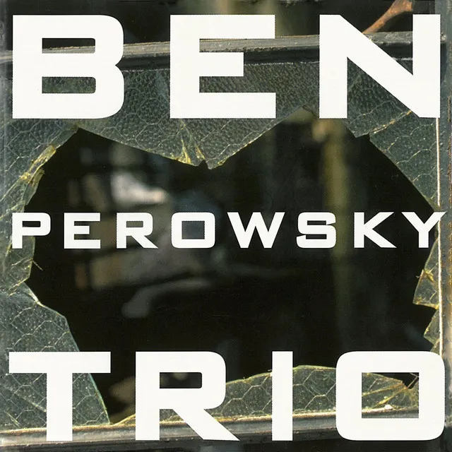 Ben Perowsky Trio (feat. Chris Speed & Scott Colley)