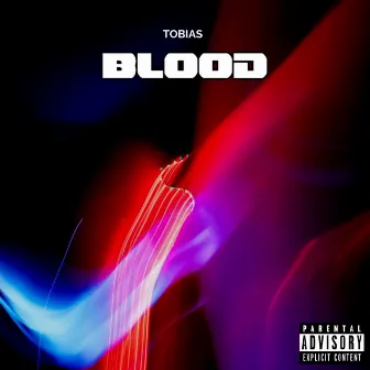 Blood by Tobias