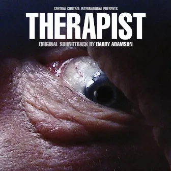 Therapist (Original Motion Picture Soundtrack) by Barry Adamson