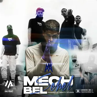 MECH BEL SEHEL by OhSlim