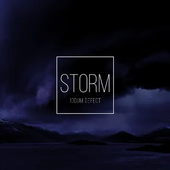 Storm by 1ODUM DEFECT