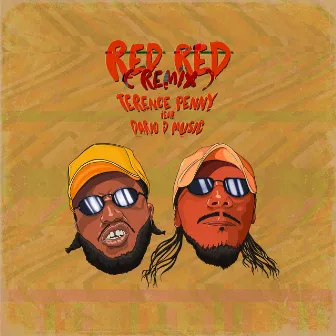 Red Red (Remix) by Terence Penny