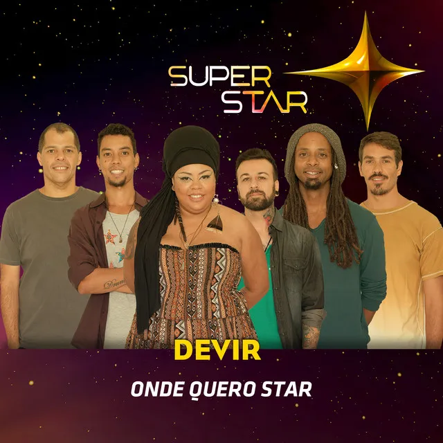 Onde Quero Star (Superstar)