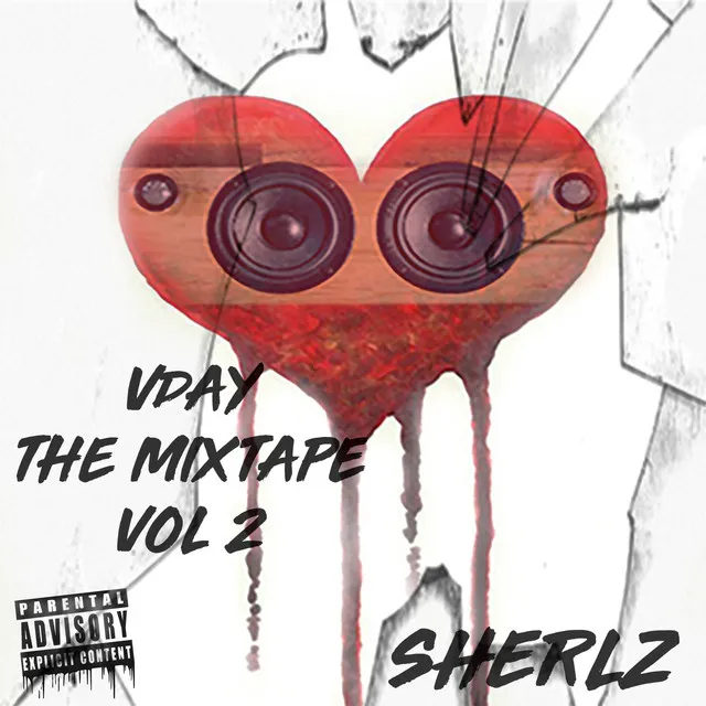 Vday the Mixtape, Vol. 2