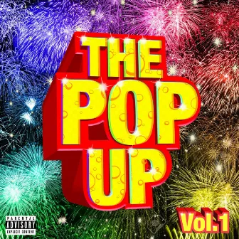 The Pop Up, Vol. 1 by Kool John