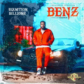 Benz by Equation Billionz