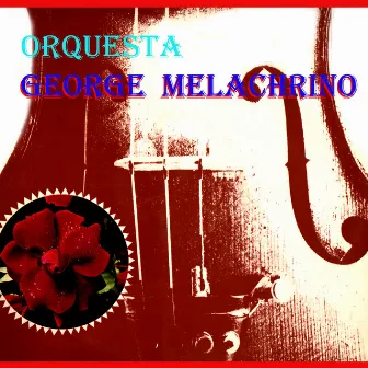 Orquesta George Melachrino by George Melachrino