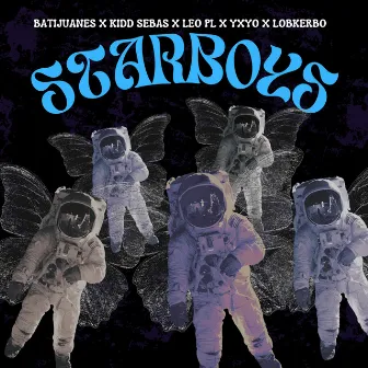 Starboys by BATIJUANES