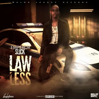 Lawless by Emperor Slick