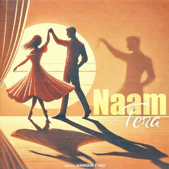 Naam Tera by Lakshay Kathayat