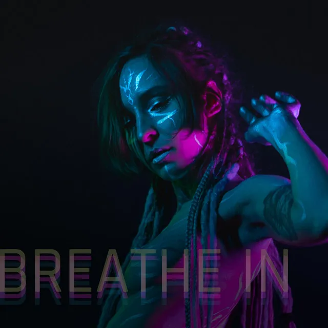 Breathe In