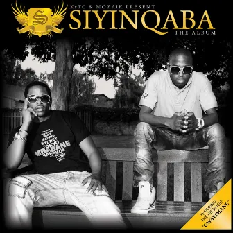 The Album by Siyinqaba