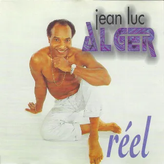 Réel by Jean-Luc Alger