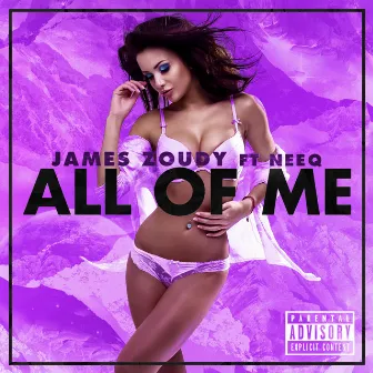 All of Me by James Zoudy