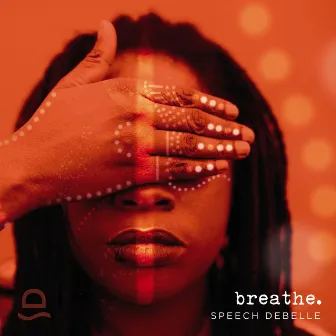 breathe. by Speech Debelle