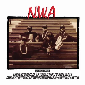 Express Yourself by N.W.A.