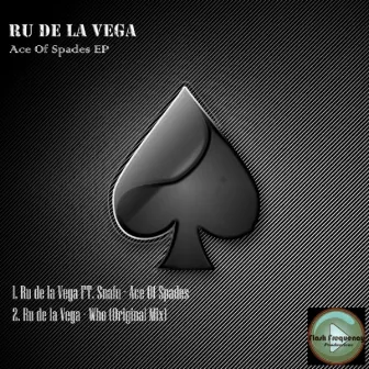 Ace of Spades by Ru De La Vega