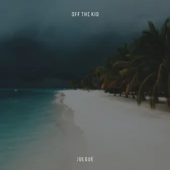 Julgue by Off The Kid