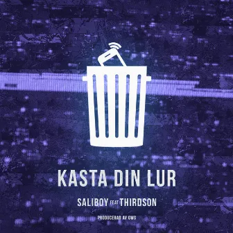 Kasta din Lur by Saliboy